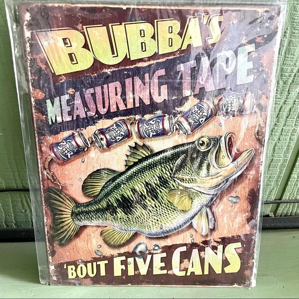 NEW Bubba’s Measuring Tape Metal Sign